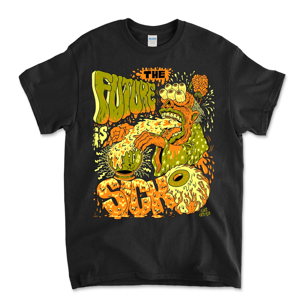 The Future is Sick T-Shirt