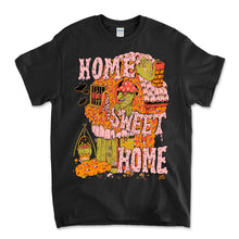 Load image into Gallery viewer, Home Sweet Home T-Shirt
